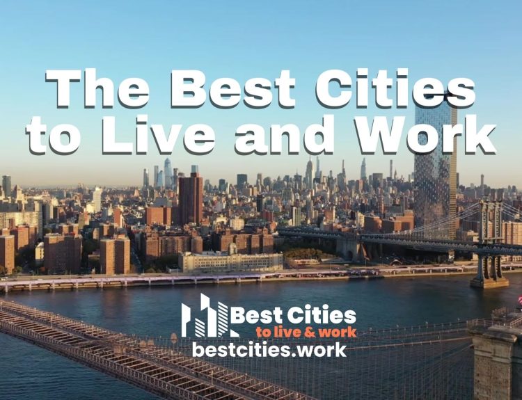 The Best Cities to Live and Work